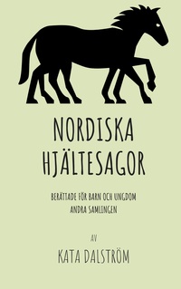 Vorderes Coverbild Nordiska Hjältesagor