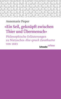 Vorderes Coverbild "Ein Seil, geknüpft zwischen Thier und Übermensch"