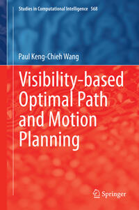 Vorderes Coverbild Visibility-based Optimal Path and Motion Planning