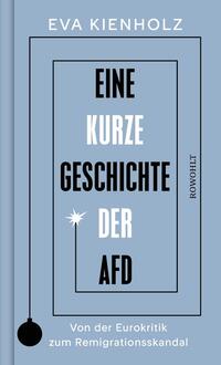 Vorderes Coverbild Eine kurze Geschichte der AfD
