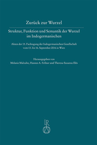 Vorderes Coverbild Zurück zur Wurzel – Struktur, Funktion und Semantik der Wurzel im Indogermanischen