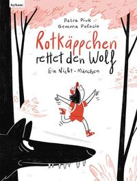 Vorderes Coverbild Rotkäppchen rettet den Wolf
