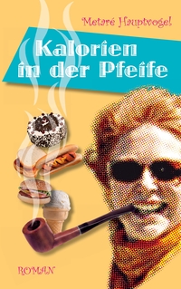 Vorderes Coverbild Kalorien in der Pfeife