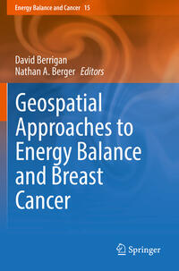 Vorderes Coverbild Geospatial Approaches to Energy Balance and Breast Cancer