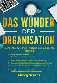 Vorderes Coverbild Das Wunder der Organisation - Band 4