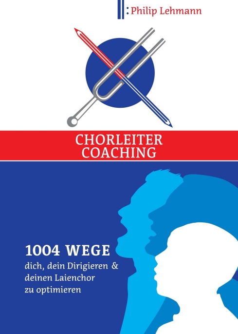Gesamtes Coverbild Chorleiter-Coaching