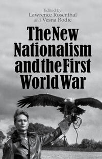 Vorderes Coverbild The New Nationalism and the First World War