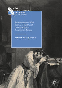 Vorderes Coverbild Representations of Book Culture in Eighteenth-Century English Imaginative Writing