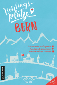 Vorderes Coverbild Lieblingsplätze Bern