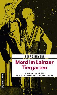 Vorderes Coverbild Mord im Lainzer Tiergarten