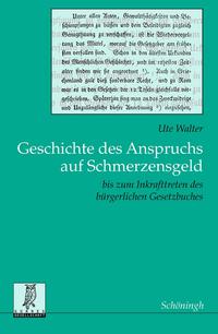 Vorderes Coverbild Geschichte des Anspruchs auf Schmerzensgeld