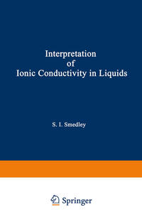Vorderes Coverbild The Interpretation of Ionic Conductivity in Liquids