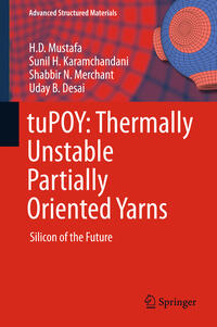 Vorderes Coverbild tuPOY: Thermally Unstable Partially Oriented Yarns