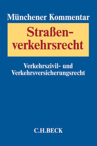 Vorderes Coverbild Münchener Kommentar zum Straßenverkehrsrecht Band 2: Verkehrszivilrecht, Verkehrsversicherungsrecht