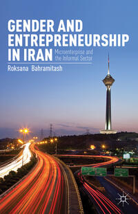 Vorderes Coverbild Gender and Entrepreneurship in Iran
