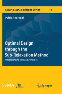 Vorderes Coverbild Optimal Design through the Sub-Relaxation Method