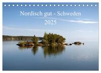Vorderes Coverbild Nordisch gut - Schweden (Tischkalender 2025 DIN A5 quer), CALVENDO Monatskalender