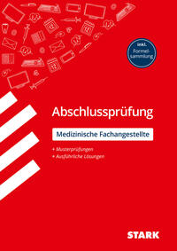 Vorderes Coverbild STARK MFA: Medizinische Fachangestellte - Abschlussprüfung - Prüfungsvorbereitung
