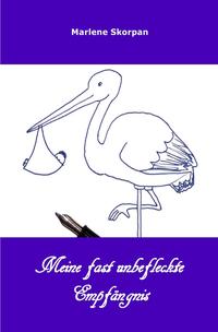 Vorderes Coverbild Meine fast unbefleckte Empfängnis