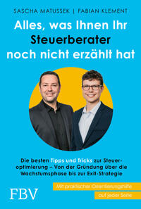 Vorderes Coverbild Alles, was Ihnen Ihr Steuerberater noch nicht erzählt hat