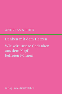 Vorderes Coverbild Denken mit dem Herzen