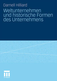 Vorderes Coverbild Weltunternehmen und historische Formen des Unternehmens