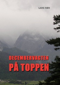 Vorderes Coverbild Decembervagten på Toppen