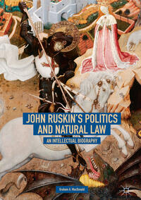 Vorderes Coverbild John Ruskin's Politics and Natural Law