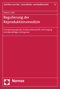Vorderes Coverbild Regulierung der Reproduktionsmedizin