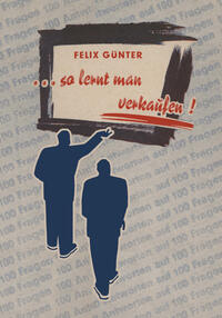 Vorderes Coverbild ...So Lernt Man Verkaufen!