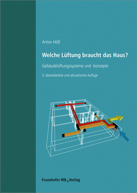 Vorderes Coverbild Welche Lüftung braucht das Haus?