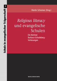 Vorderes Coverbild Religious literacy und evangelische Schulen