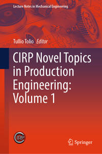 Vorderes Coverbild CIRP Novel Topics in Production Engineering: Volume 1