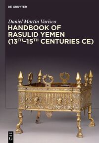 Vorderes Coverbild Handbook of Rasulid Yemen (13th–15th Centuries CE)