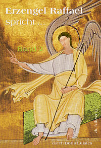 Vorderes Coverbild Erzengel Raffael spricht · Band 2