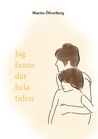 Vorderes Coverbild Jag fanns där hela tiden