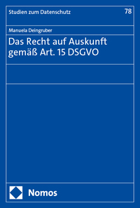 Vorderes Coverbild Das Recht auf Auskunft gemäß Art. 15 DSGVO
