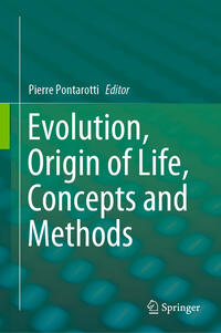 Vorderes Coverbild Evolution, Origin of Life, Concepts and Methods