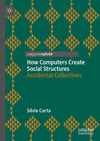 Vorderes Coverbild How Computers Create Social Structures