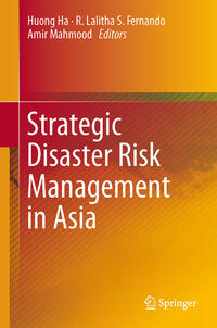 Vorderes Coverbild Strategic Disaster Risk Management in Asia