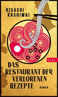 Vorderes Coverbild Das Restaurant der verlorenen Rezepte (Die Food Detectives von Kyoto 1)