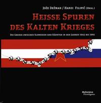 Vorderes Coverbild Heisse Spuren des Kalten Krieges