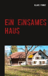Vorderes Coverbild Ein einsames Haus