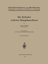 Vorderes Coverbild Die Zylinder ortfester Dampfmaschinen