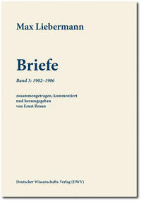 Vorderes Coverbild Max Liebermann: Briefe / Max Liebermann: Briefe
