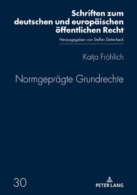 Vorderes Coverbild Normgeprägte Grundrechte