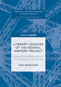 Vorderes Coverbild Literary Legacies of the Federal Writers’ Project