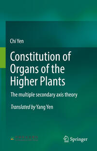 Vorderes Coverbild Constitution of Organs of the Higher Plants