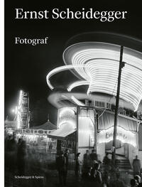 Vorderes Coverbild Ernst Scheidegger