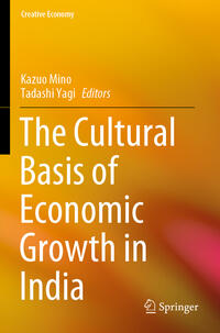 Vorderes Coverbild The Cultural Basis of Economic Growth in India